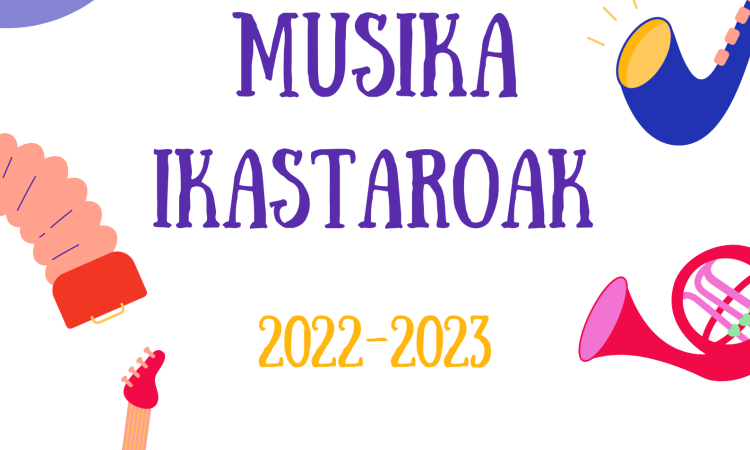 Musika Eskolako ikastaroak 2022-2023
