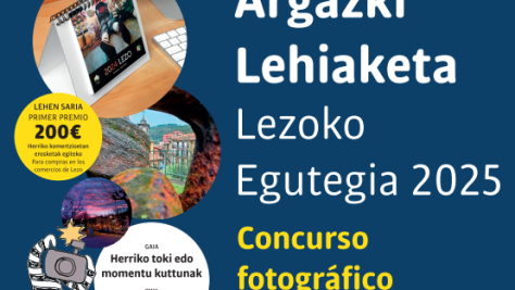 "LEZOKO EGUTEGIA" ARGAZKI LEHIAKETA 2025