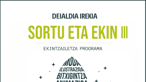 SORTU eta EKIN programaren hirugarren deialdia ireki da