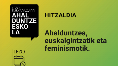 'Ahalduntzea, euskalgintzatik eta feminismotik' hitzaldia ekainaren 2an Ahalduntze Eskolan