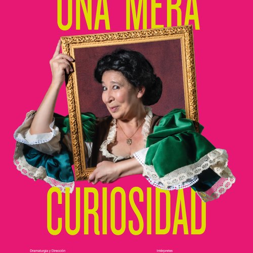 UNA MERA CURIOSIDAD (Producciones Maestras Teatro)