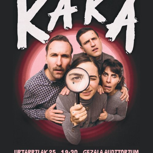 KAKA (Xanti Agirrezabala, Erika Olaizola)