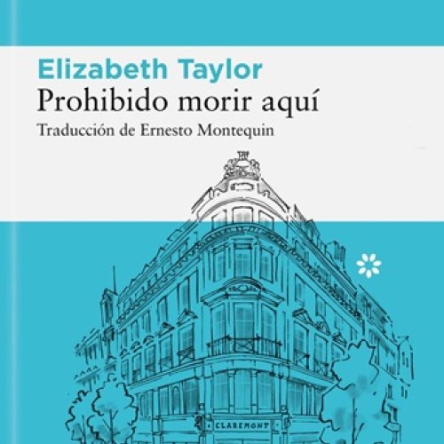 Tertulia literaria: "PROHIBIDO MORIR AQUÍ" (Elizabeth Taylor)